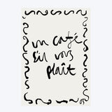 Un Café S'il Vous Plaît