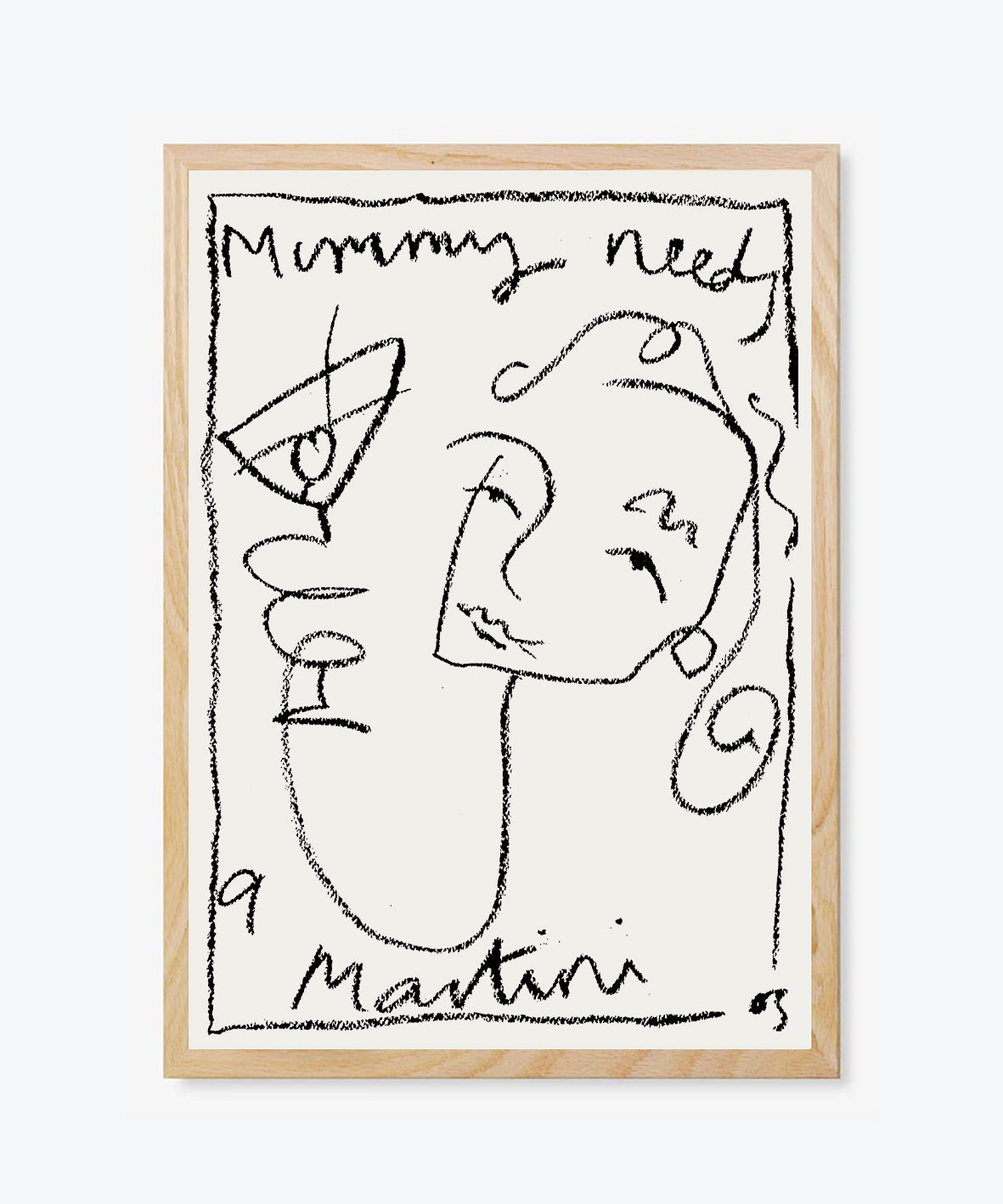 Mummy Needs A Martini