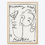 Mummy Needs A Martini