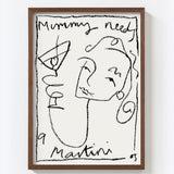 Mummy Needs A Martini
