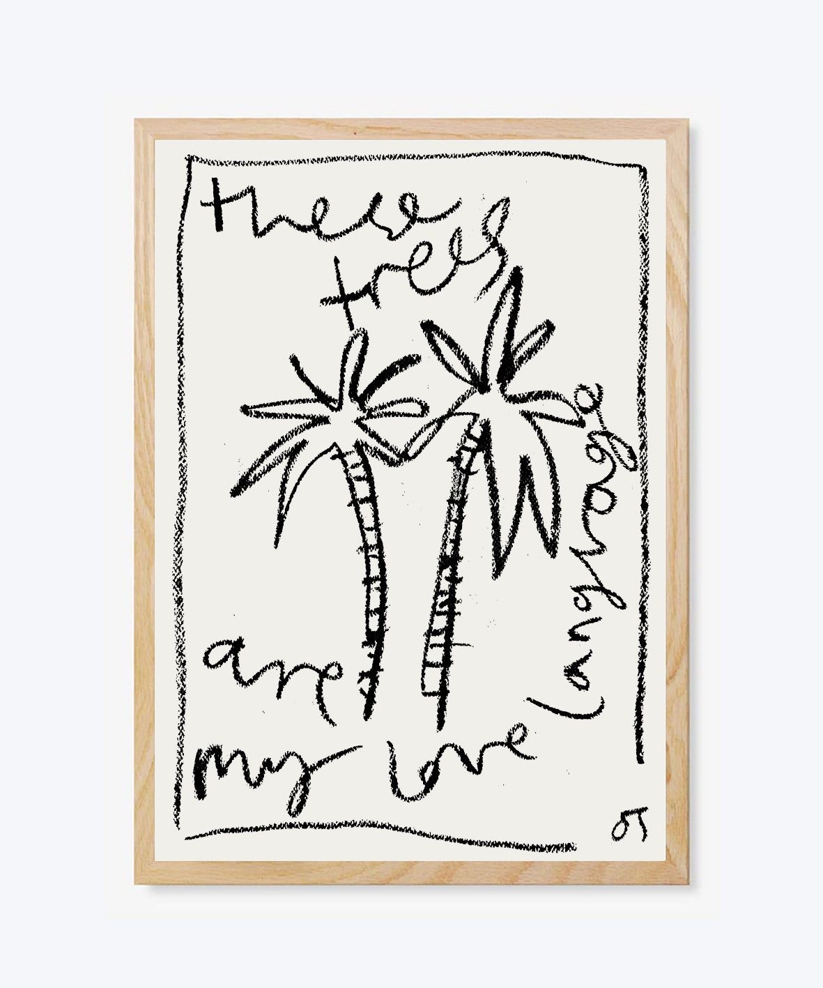 These Trees Are My Love Language